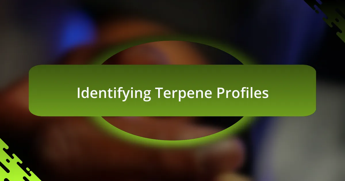 Identifying Terpene Profiles