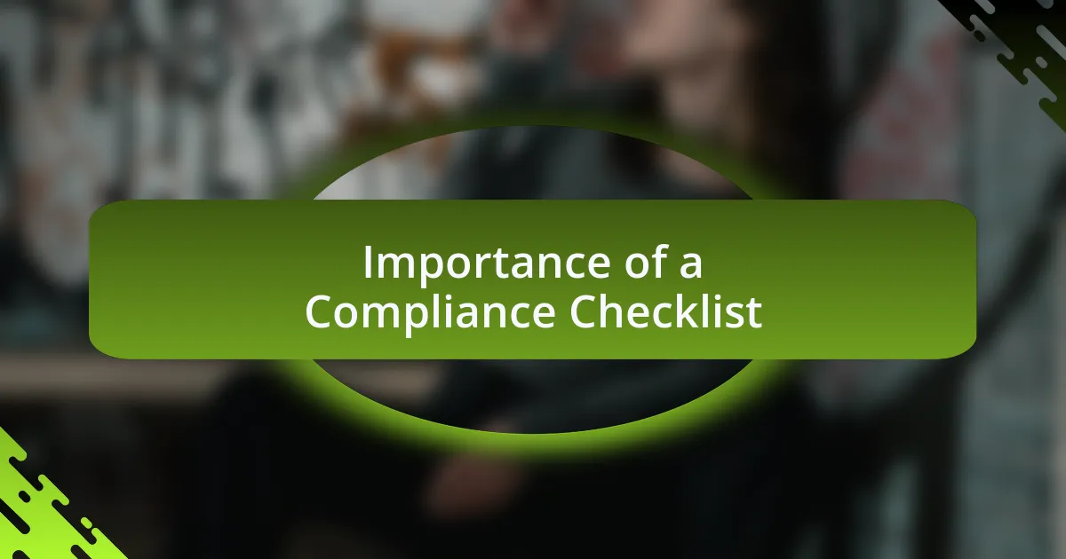 Importance of a Compliance Checklist
