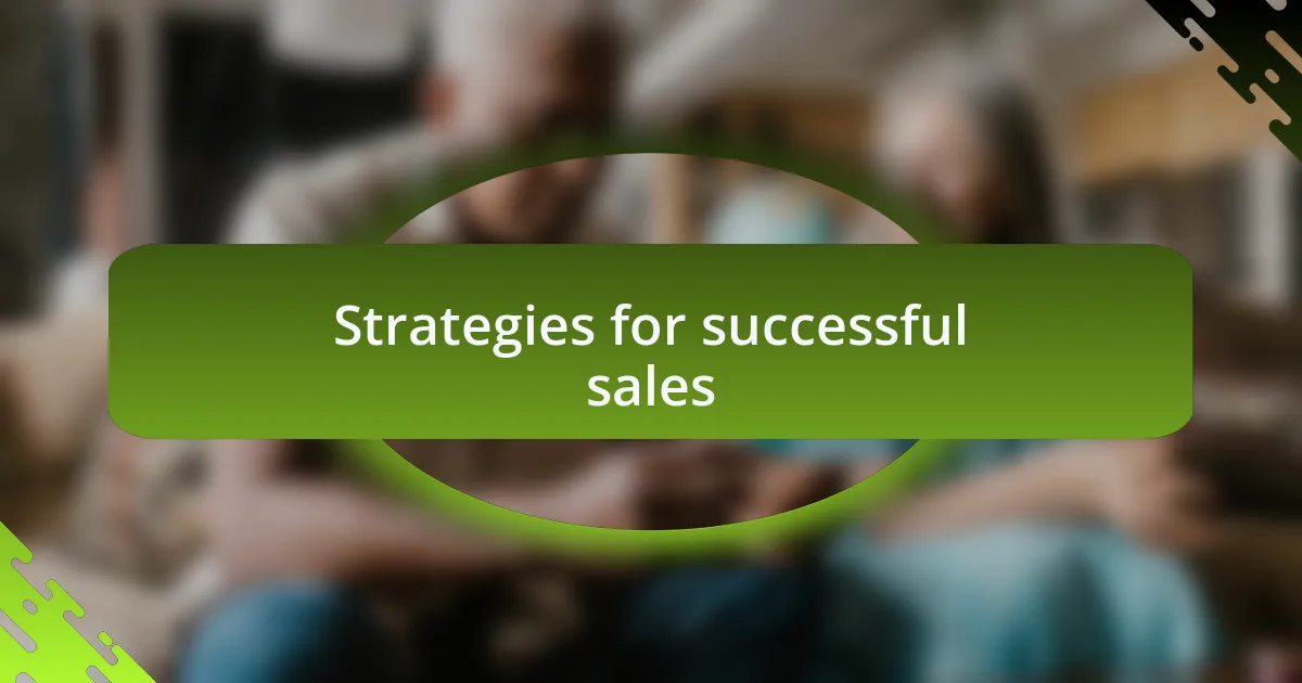 Strategies for successful sales